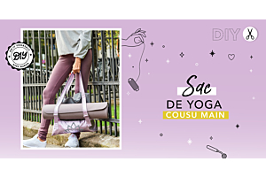 DIY : Coudre un sac de yoga