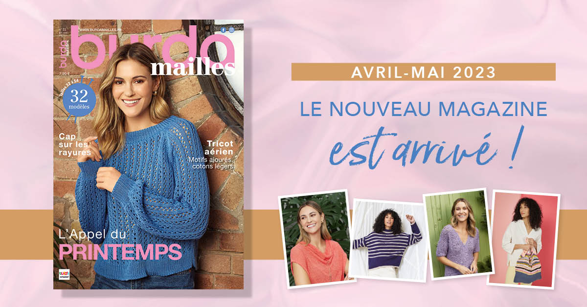 Nouvelle parution : Burda Mailles n° 21 – L'Appel du printemps